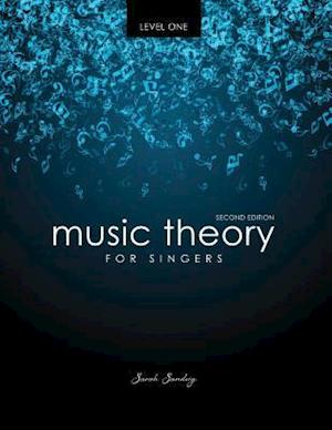 Music Theory for Singers Level One