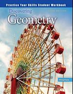 Discovering Geometry: Practice Your Skills Student Workbook 