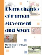 Biomechanics of Human Movement and Sport 