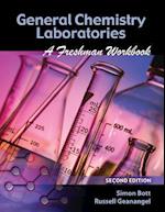 General Chemistry Laboratories: A Freshman Workbook 