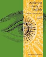 Achieving Clarity in English: A Whole-Language Book 