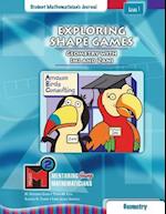 Project M2 Level 1 Unit 1: Exploring Shape Games: Geometry with IMI and Zani Student Mathematician Journal 