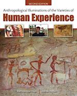 Anthropological Illuminations of the Varieties of Human Experience 