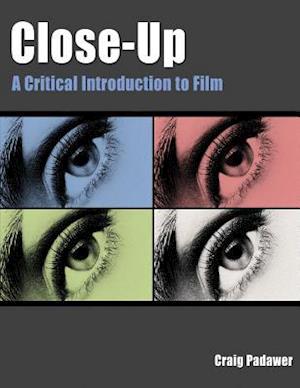 Close-Up: A Critical Introduction to Film