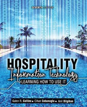 Hospitality Information Technology: Learning How to Use it