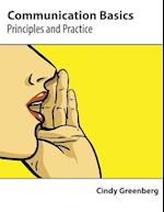 Communication Basics: Principles and Practice 