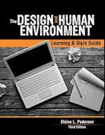 The Design and Human Environment: Learning and Style Guide 