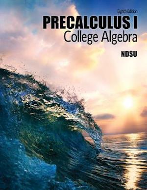 College Algebra Precalculus I: Study of Functions