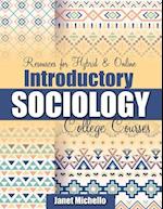 Resources for Hybrid and Online Introductory Sociology College Courses 