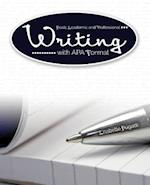 Basic Professional and Academic Writing W/APA Format 