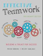Effective Teamwork: Building a Toolkit for Success 