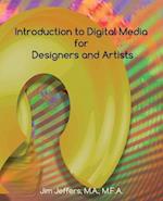 Introduction to Digital Media for Designers and Artists 