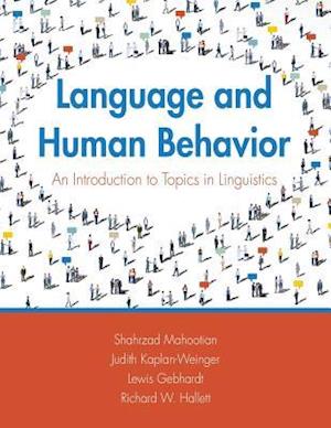 Language and Human Behavior: An Introduction to Topics in Linguistics