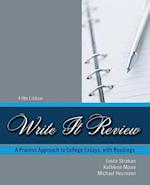 Write It Review: A Process Approach to College Essays with Readings 