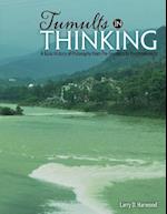 Tumults in Thinking: A Basic History of Western Philosophy from Pre-Socratics to Postmodernists 