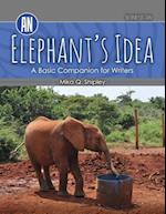 An Elephant's Idea: A Basic Companion for Writers 