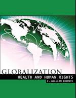 Globalization, Health and Human Rights 