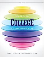 Life-Skills for College: A Curriculum for Life 