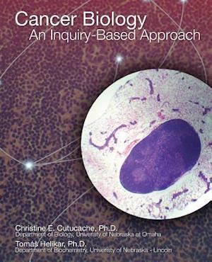 Cancer Biology: An Inquiry-Based Approach