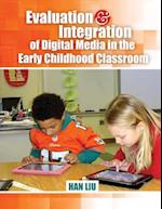 Evaluation and Integration of Digital Media in the Early Childhood Classroom 