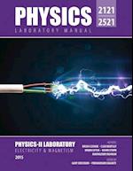 Physics Laboratory Manual: 2121 2521 