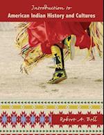 Introduction to American Indian History and Cultures 