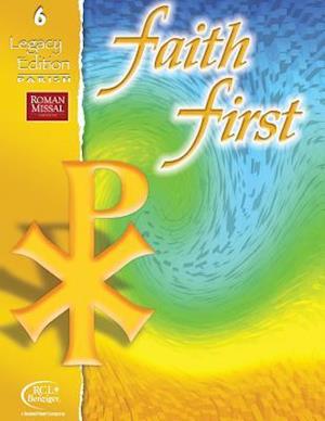 Faith First Legacy Edition Parish Student Book