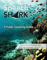 Speech Shark: A Public Speaking Guide 