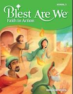 Blest Are We Faith in Action, Wichita: Grade 3 Student Edition 