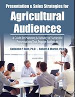 Presentation and Sales Strategies for an Agricultural Audience