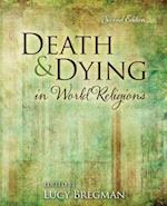 Death and Dying in World Religions 