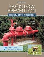 Backflow Prevention: Theory and Practice 