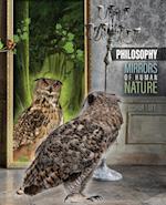 Philosophy: Mirrors of the Human Mind 