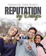 Reputation by Design 