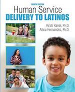Human Service Delivery to Latinos 