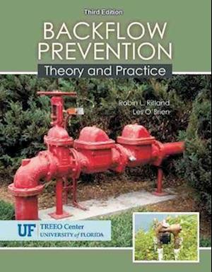 Backflow Prevention: Theory and Practice