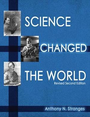 Science Changed the World