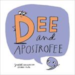 Dee And Apostrofee