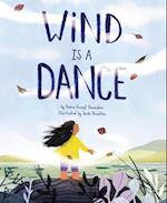 Wind Is a Dance