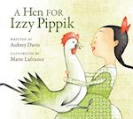 A Hen For Izzy Pippik
