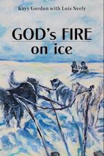 God's Fire on Ice