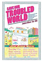 Save Our Troubled World