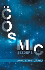 The Cosmic Seeders