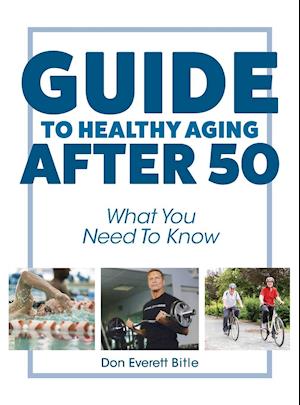 Guide To Healthy Aging After 50