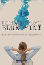 The Engaged Employee Blueprint