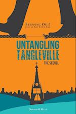 Untangling Tangleville