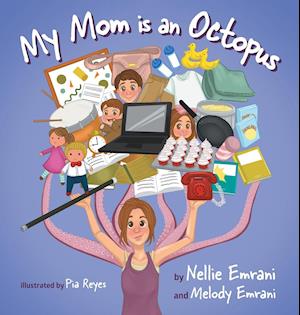 My Mom is an Octopus