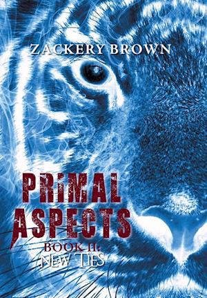 Primal Aspects Book 2