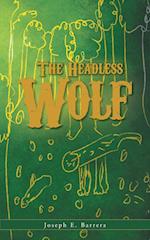 The Headless Wolf
