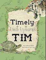 Timely Umit Upturns Tim